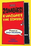 Zombies! Evacuate The School!