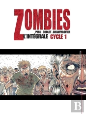 Zombies : Intégrale Vol.1 : Tomes 1 À 3 : Cycle 1