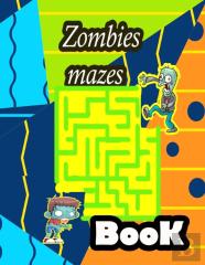 Zombies Mazes Book