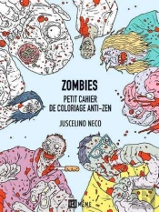 Zombies ; Petit Cahier De Coloriage Anti-Zen