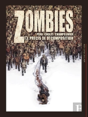 Zombies Tome 3 : Précis De Décomposition