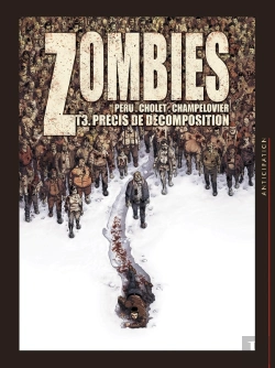 Bertrand.pt - Zombies Tome 3 : Précis De Décomposition