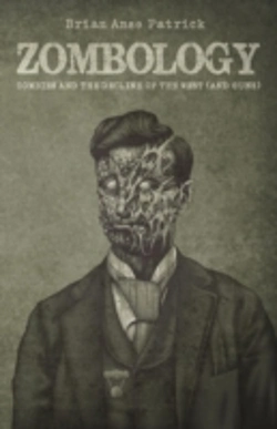 Bertrand.pt - Zombology: Zombies And The Decline Of Th