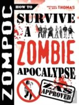 Zompoc: How To Survive A Zombie Apocalyp