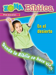 Zona Biblica En El Desierto Preschool Leader'S Guide