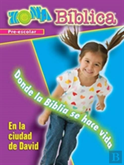 Bertrand.pt - Zona Biblica En La Ciudad De David Preschool Leader'S Guide