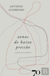 Zonas De Baixa Pressão - Crónicas Escolhidas