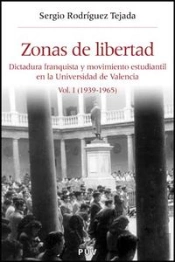 Zonas De Libertad (Vol. I)