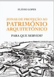 Zonas de Proteção ao Património Arquitetónico