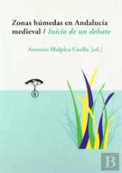 Zonas Húmedas En Andalucía Medieval