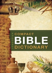 Zondervan Compact Bible Dictionary