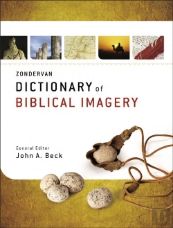 Bertrand.pt - Zondervan Dictionary Of Biblical Imagery