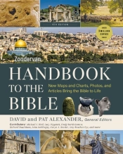 Zondervan Handbook To The Bible, Sixth Edition