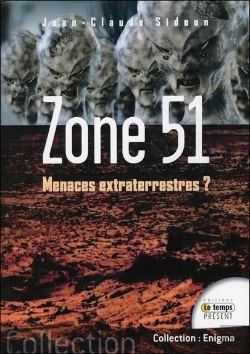 Bertrand.pt - Zone 51 ; Menaces Extraterrestres ?