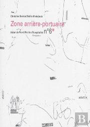 Zone Arriere-Portuaire - Recit D'Hospitalite N 6