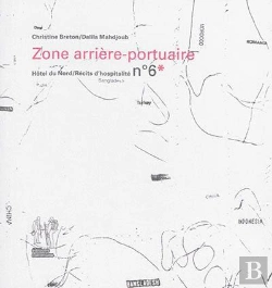 Bertrand.pt - Zone Arriere-Portuaire - Recit D'Hospitalite N 6