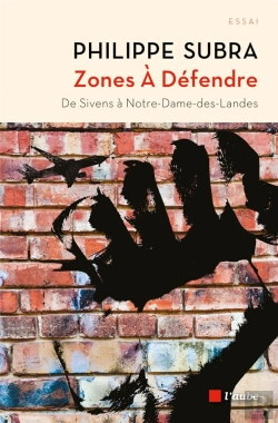 Bertrand.pt - Zones À Défendre ; De Sivens À Notre-Dame-Des-Landes