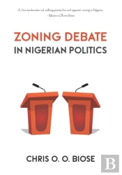 Zoning Debate In Nigerian Politics