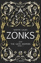 Zonks And The Gate Keepers