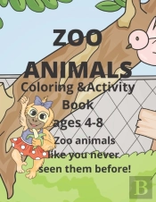 Zoo Animals Coloring And Activity Book Ages 4-8