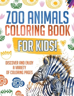 Bertrand.pt - Zoo Animals Coloring Book For Kids! Discover And Enjoy A Variety Of Coloring Pages