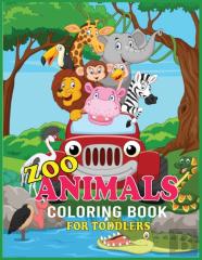 Zoo Animals Coloring Book For Toddlers
