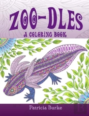 Zoo-Dles: A Coloring Book For All Ages