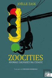 Zoocities. Animais Salvaxes Na Cidade