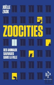 Zoocities ; Des Animaux Sauvages Dans La Ville