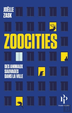 Bertrand.pt - Zoocities ; Des Animaux Sauvages Dans La Ville