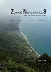Zoologia Neocaledonica T.8 ; Biodiversity Studies In New Caledonia