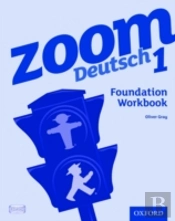 Zoom Deutsch 1 Foundation Workbook