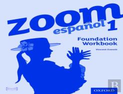 Zoom Espanol 1: Foundation Workbook (8 Pack)