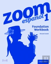 Zoom Espanol 1: Foundation Workbook (8 Pack)