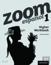 Zoom Espanol 1 Higher Workbook