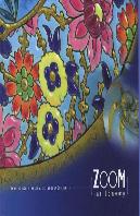 Zoom Sur Longwy ; Un Autre Regard Sur Les Magiciens De La Couleur