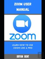 Zoom User Manual For Beginners