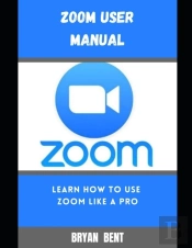 Zoom User Manual For Beginners