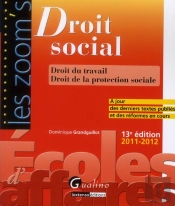 Zoom'S Droit Social 2011-2012,13eme Edition