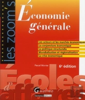 Zoom'S Economie Generale,6eme Edition