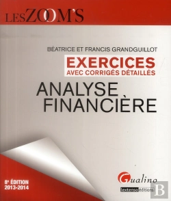 Bertrand.pt - Zoom'S Exercices D'Analyse Financiere 2013-2014, 4eme Edition