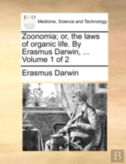 Bertrand.pt - Zoonomia; Or, The Laws Of Organic Life.