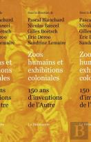 Zoos Humains Et Exhibitions Coloniales