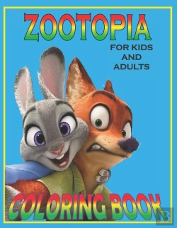 Bertrand.pt - Zootopia For Kids And Adults Coloring Book