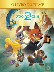 Zootrópolis 2 - O Livro do Filme