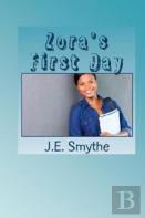 Zora'S First Day