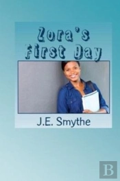 Zora'S First Day