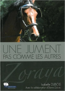 Bertrand.pt - Zoraya - Une Jument Pas Comme Les Autres