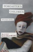 Zoroaster'S Children