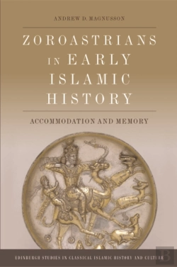 Bertrand.pt - Zoroastrians In Early Islamic History